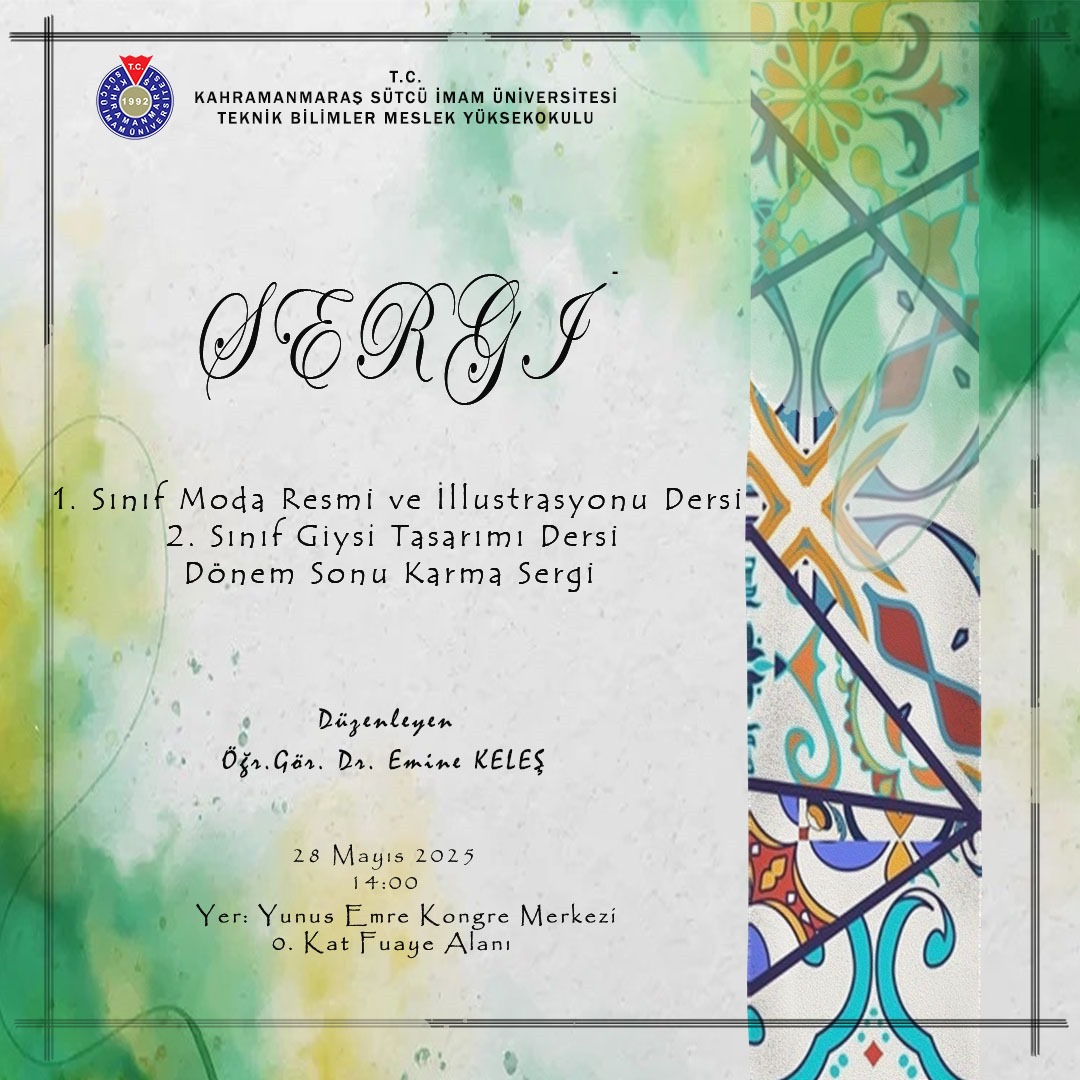 Sergi: Dönem sonu karma sergisi - Moda Tasarım Programı